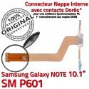 Samsung Galaxy NOTE SM-P601 C OFFICIELLE Contacts Connecteur MicroUSB Charge Chargeur P601 Qualité SM de Nappe Réparation ORIGINAL Doré