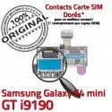 Samsung Galaxy S4 min GT i9190 S ORIGINAL mini Connecteur Connector SIM Dorés Reader Contacts Micro-SD Memoire Carte Lecteur Nappe